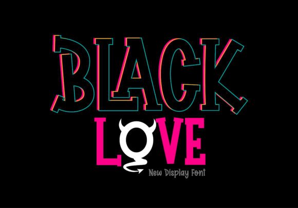 Black Love: A Playful Display Font for Bold Branding