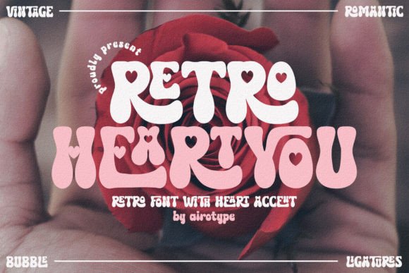 Retro Heart You: A Groovy Display Font for Handmade Shops