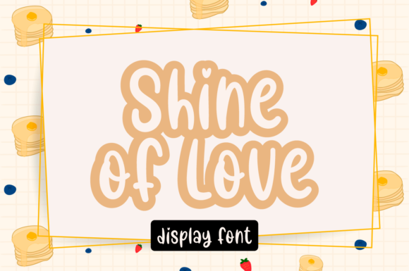 Shine of Love Display Font: Honest Designer Review