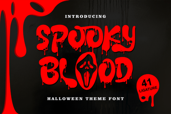 Spooky Blood Font: A Display Typeface for Seasonal Editorial Projects