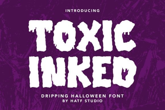 Toxic Inked Typeface: Horror Display Font for Marketers