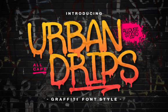Urbandrips: A Dripping Graffiti Display Font for Urban Branding